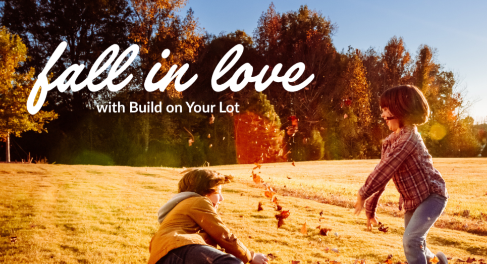 Fall in Love with Raleigh Build on Your Lot